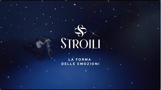 Stroili quotLa forma delle emozioniquot [upl. by Domonic]