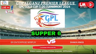 GPL Gold Cup T20 Cricket Tournament 2024 Season  1 SUPPER 6 [upl. by Anirok]