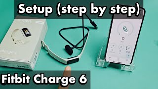 Fitbit Charge 6 How to Setup step by step [upl. by Zimmerman796]