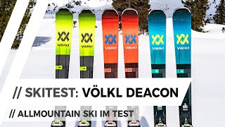 SKITEST Völkl DEACON AllmountainSki Serie  DEACON 84 DEACON 80 amp DEACON 79 im Vergleich [upl. by Scales753]