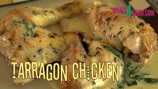 Traditional French Tarragon Chicken How to make the best tarragon chicken EVER [upl. by Laram]