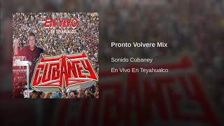 PRONTO VOLVERE  SONIDO CUBANEY DE LUCIO SÁNCHEZ en vivo [upl. by Rosamond627]