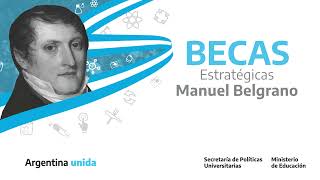 Becas Manuel Belgrano [upl. by Retsevlys600]