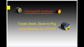 How to Create Json file and Json to PNG in Labelme for YOLO8 in Python  python YOLO8 json [upl. by Enaujed893]