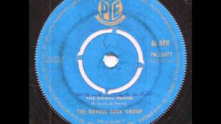 The Ravens Rock Group  The Ghoul Friend on Pye Records [upl. by Yelsna363]