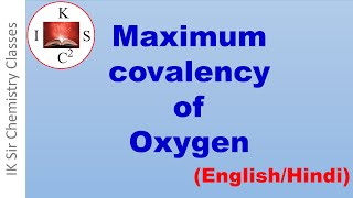 Maximum covalency of oxygen [upl. by Nnil567]