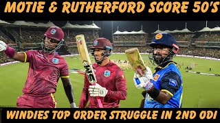 Motie amp Rutherford Score Half Centuries But West Indies Lose To Sri Lanka In 2nd ODI WI vs SL [upl. by Zantos]