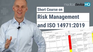 Risk management for medical devices and ISO 14971  Online introductory course [upl. by Gwenn]