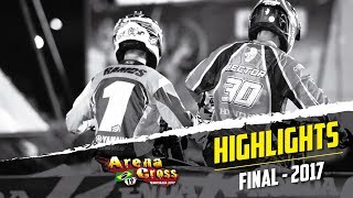 Highlights Arena Cross 2017  5a etapa FINAL  Lençóis Paulista SP [upl. by Yortal3]