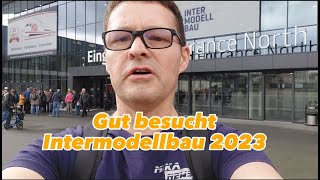 Gut besucht  Rundgang auf der Intermodellbau 2023 in Dortmund [upl. by Adamina97]