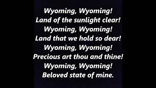 WYOMING WYOMING OFFICIAL STATE University ANTHEM SONG Lyrics Words Text trending sing along song [upl. by Waal164]