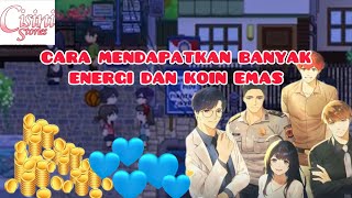 CISINI STORIES  TUTORIAL MENDAPATKAN BANYAK ENERGI DAN JUGA KOIN EMAS [upl. by Margret]