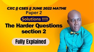 CXCCSECJUNE 2024 MATHS PAPER 2 DellyMaths Concepts [upl. by Tihw]