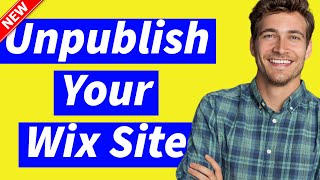 How to Temporarily Unpublish Your Wix Site 2024 Update [upl. by Thayne]