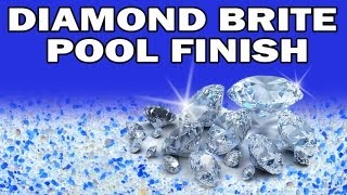 Diamond Brite Pool Finish [upl. by Torie]