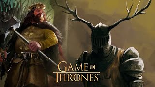 Game of Thrones The Kings Arrival  Robert Baratheon P1 [upl. by Steinberg634]