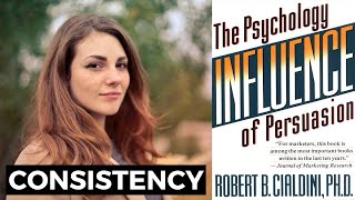 Influence The Psychology of Persuasion Summary Commitment and Consistency [upl. by Woehick]