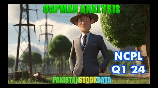 CAPMAN ANALYSIS  Nishat Chunian Power Q1 24 NCPL [upl. by Maressa]