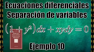 Ecuaciones Diferenciales Variables Separables Paso por Paso  Ejemplo 10  Problema 82 Makarenko [upl. by Vonny713]