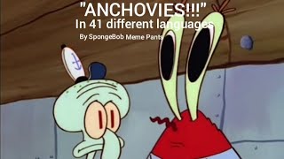 quotANCHOVIESquot In 41 different languages SpongeBob Meme Pants [upl. by Balfour]