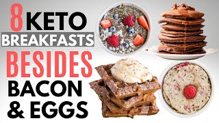 Keto Breakfast Recipes THAT ARENT Bacon amp Eggs  Egg free amp Dairy free options [upl. by Arelus763]