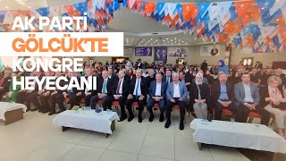 AK PARTİ GÖLCÜK’TE KONGRE HEYECANI [upl. by Adel]