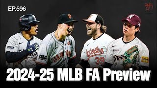 EP 596  202425 MLB FA Preview [upl. by Ttenaj]