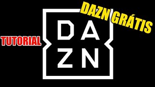 TUTORIAL DAZN GRATIIIIS [upl. by Eivi889]