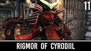 Skyrim Mods Rigmor of Cyrodiil  Part 11 [upl. by Nhguavoj829]