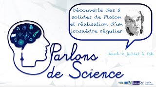 Parlons de Science 07  Les 5 solides de Platon [upl. by Edea]