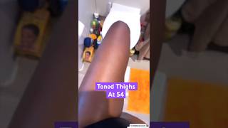 TONED THIGHS AT 54 🏋🏿fitness fumidesaluvold ​⁠ healthylifestyle fit [upl. by Leland]