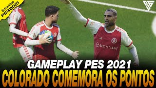 COLORADO CONQUISTA PONTOS IMPORTANTES EM CASA  GAMEPLAY PES 2021  60 FPS  SADAN GAMER  PC [upl. by Pelag]