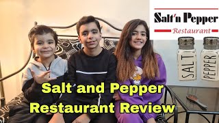 Salt and Pepper  Food review  hoorainasifvlogs [upl. by Aynom]