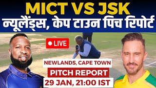 MICT vs JSK SA20 Pitch Report Newlands Cape Town pitch report 2024 Cape Town Pitch Report 2024 [upl. by Nnylirehs]