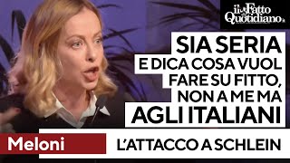 Meloni attacca Schlein quotSia seria e risponda su Fitto non a me ma agli italianiquot [upl. by Reinar]