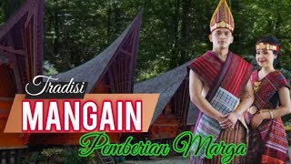 MANGAIN  Tradisi Pemberian Marga Bagi Non Suku BATAK [upl. by Eicrad914]