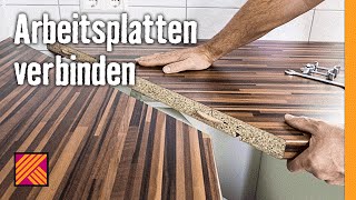 Arbeitsplatten verbinden  HORNBACH Meisterschmiede [upl. by Egerton]