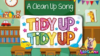 Tidy Up Song  Fun Clean Up Song for Home Preschool and Kindergarten Classrooms [upl. by Cavanaugh]