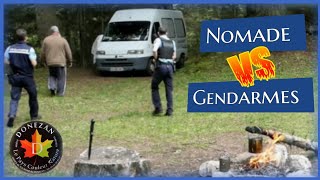 NOMADE VS GENDARMES PARTIE 1😡🔥 nomade gendarmerie nomades nomad vanlife ariège donezan [upl. by Asle293]