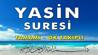 Yasin Suresi Dinle  OK TAKİPLİ [upl. by Pat]