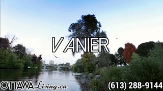 Vanier  Ottawa Real Estate  Ottawa Living [upl. by Percy]