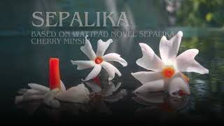 PETALS OF THE PAST  SEPALIKA [upl. by Brose]