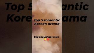 Top 5 romantic Korean drama🤌❤️🪄 ytshorts shorts cdrama kdrama goblin truebeauty romantic [upl. by Ahsemit181]