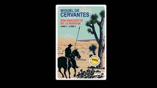 Don Quichotte Tome 1 livre 2 [upl. by Pantin360]