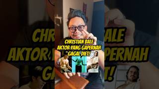 ADA YG MAU NYOBA DIET KAYAK CHRISTIAN BALE bangdongeng viralshorts viralvideos viralshort [upl. by Chrysa887]