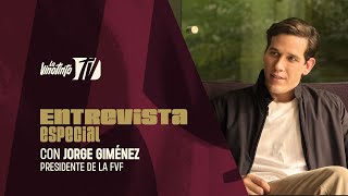 Jorge Giménez presidente de la FVF en exclusiva para LVTV [upl. by Yelha205]