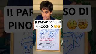 Il Paradosso di Pinocchio fisica curiosità scienza shorts divulgazione filosofia perte [upl. by Annamaria]