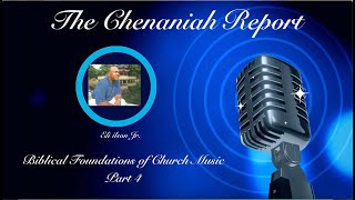 THE CHENANIAH REPORT PART 4 [upl. by Spiegel190]