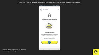 How to set up Norton Password Manager app on an android device [upl. by Yrocal550]