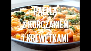 Paella z kurczakiem i krewetkami [upl. by Arabel]